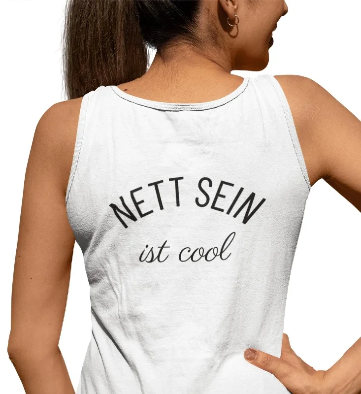  Women's Professional GarmentsNett sein ist cool 100% Bio Tank Top