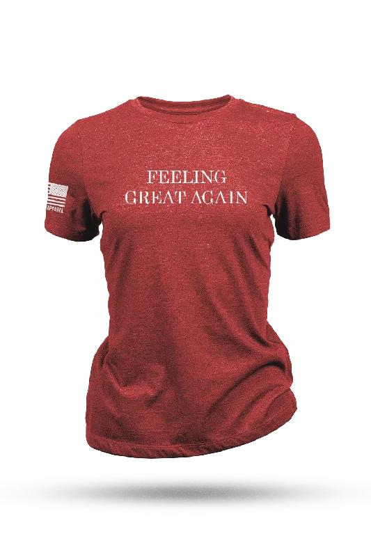  Best Deals Of The SeasonFeeling Great Again - Women's T-Shirt