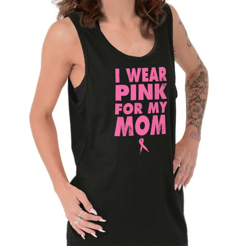  Women's Charming Outfit For EventsI Wear Pink For My Mom Tank Top