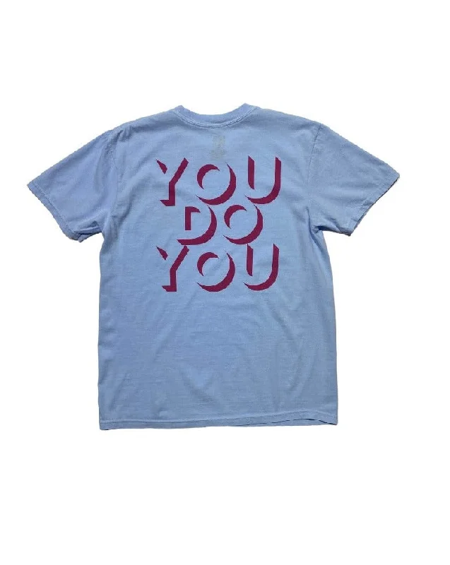  Women's Night-Out OutfitINK - YOU DO YOU - T-Shirt - Hydrangea Blue