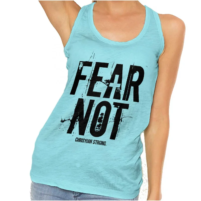  Women's Everyday AttireFear Not Racerback Tank