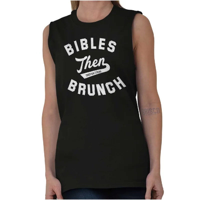  Women's Evening AttireBibles Then Brunch Sleeveless T Shirt